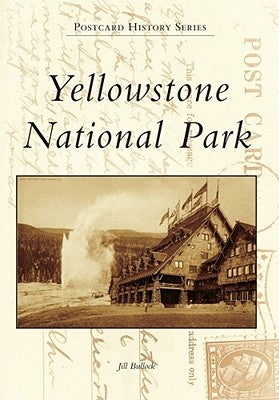 Yellowstone National Park by Bullock, Jill