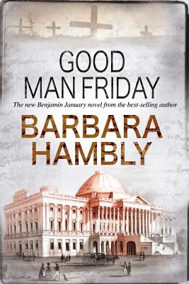 Good Man Friday by Hambly, Barbara