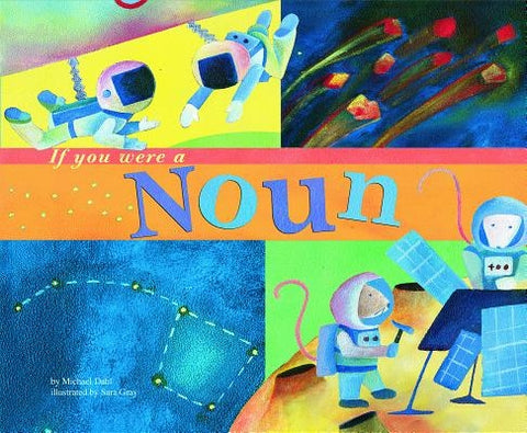If You Were a Noun by Gray, Sara