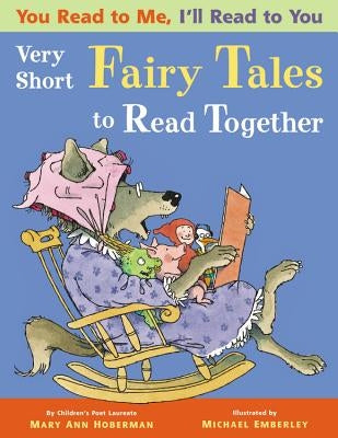 (3) Very Short Fairy Tales to Read Together: Very Short Fairy Tales to Read Together by Hoberman, Mary Ann