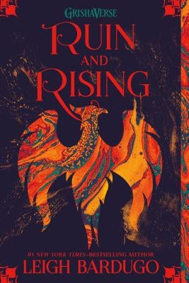 Ruin and Rising by Bardugo, Leigh
