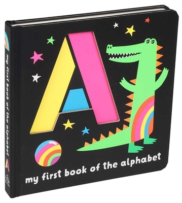 Neon Books: My First Book of the Alphabet by Editors of Silver Dolphin Books