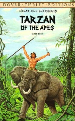 Tarzan of the Apes by Burroughs, Edgar Rice