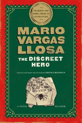Discreet Hero by Llosa, Mario Vargas