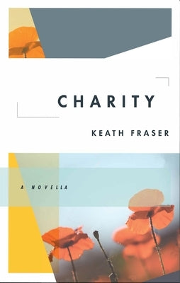 Charity by Fraser, Keath