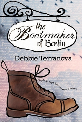 The Bootmaker of Berlin by Terranova, Debbie