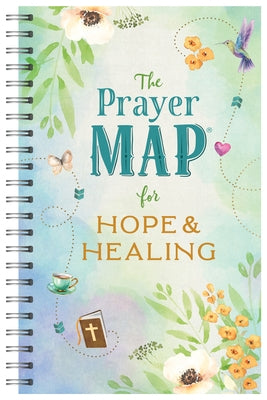 The Prayer Map for Hope and Healing by Compiled by Barbour Staff