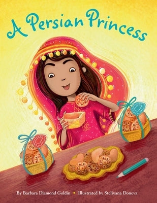A Persian Princess by Goldin, Barbara D.