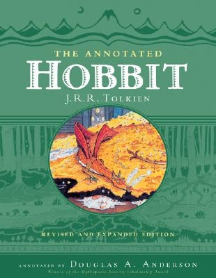 The Annotated Hobbit by Tolkien, J. R. R.
