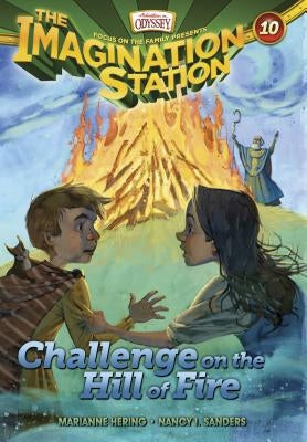 Challenge on the Hill of Fire by Hering, Marianne