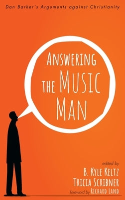 Answering the Music Man by Keltz, B. Kyle