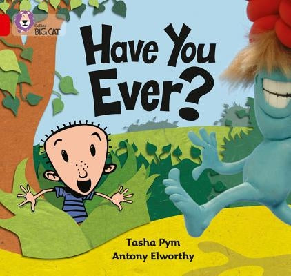 Have You Ever? by Pym, Tasha