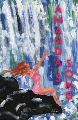 Amanda's Song by Blackford, Marsha