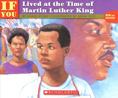 If You Lived at the Time of Martin Luther King by Levine, Ellen