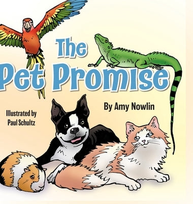 The Pet Promise by Nowlin, Amy