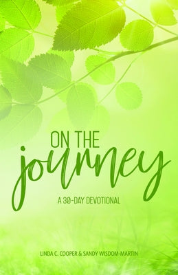 On the Journey: A 30-Day Devotional by Media, Iron Stream