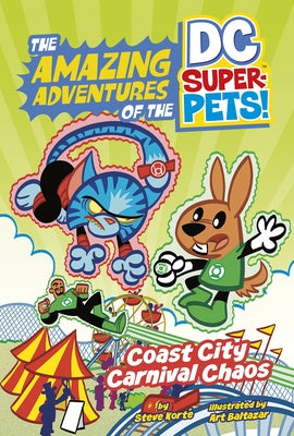 Coast City Carnival Chaos by Korte, Steve