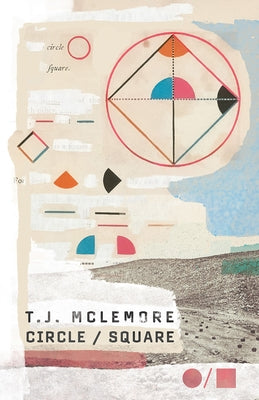 Circle / Square by McLemore, T. J.