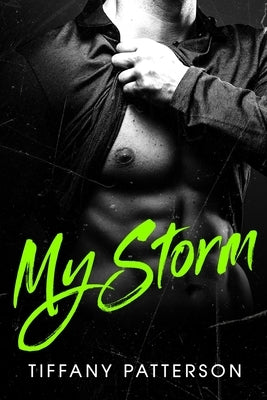My Storm by Patterson, Tiffany