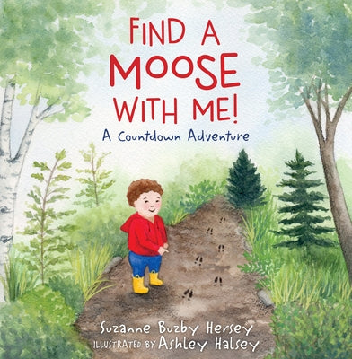 Find a Moose with Me! by Hersey, Suzanne Buzby