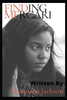Finding Mercari by Jackson, Shaquana