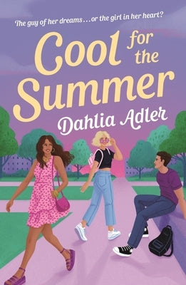 Cool for the Summer by Adler, Dahlia