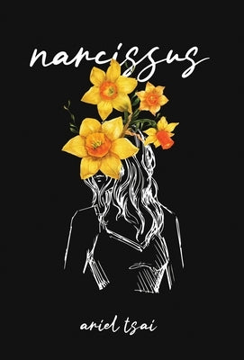 Narcissus by Tsai, Ariel
