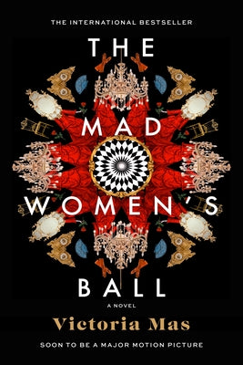 The Mad Women's Ball by Mas, Victoria
