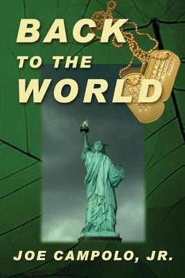 Back to the World by Campolo, Joe, Jr.