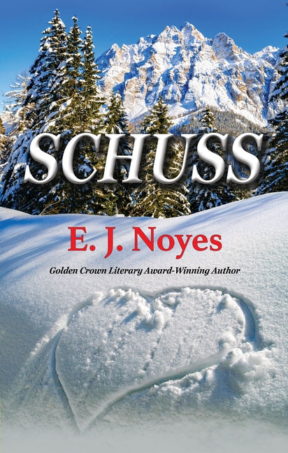 Schuss by Noyes, E. J.