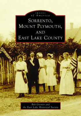 Sorrento, Mount Plymouth, and East Lake County by Grenier, Bob
