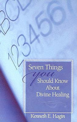Seven Things You Should Know by Hagin, Kenneth E.