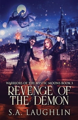 Revenge Of The Demon by Laughlin, S. a.