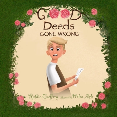 Good Deeds Gone Wrong by Godfrey, Ruth
