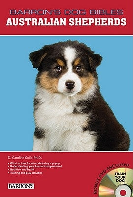 Australian Shepherds [With DVD] by Coile, D. Caroline