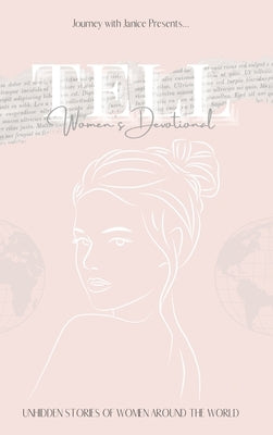 Tell: Women's Devotional by Rigel, Janice