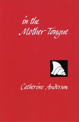In the Mother Tongue by Anderson, Catherine