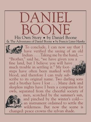 Daniel Boone: His Own Story: His Own Story by Boone, Daniel