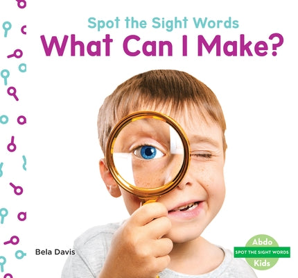 What Can I Make? by Davis, Bela