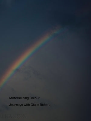 Materialising Colour by Withers, Jane