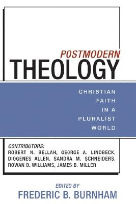 Postmodern Theology by Burnham, Frederic B.