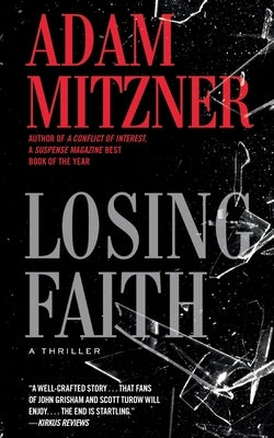 Losing Faith by Mitzner, Adam