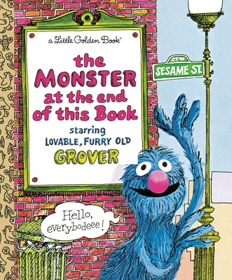 The Monster at the End of This Book (Sesame Street) by Stone, Jon
