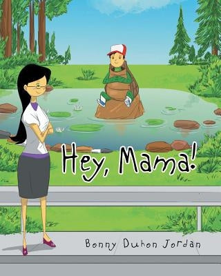 Hey Mama by Jordan, Bonny Duhon