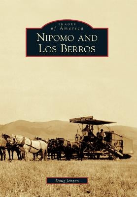 Nipomo and Los Berros by Jenzen, Doug
