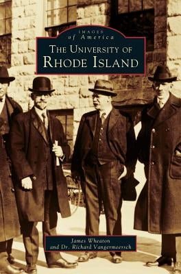 University of Rhode Island by Wheaton, James L., IV