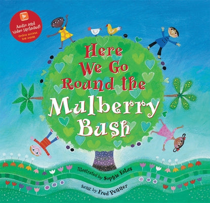 Here We Go Round the Mulberry Bush by Fatus, Sophie