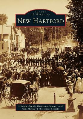 New Hartford by Oneida County Historical Society