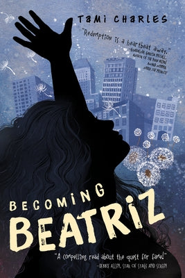 Becoming Beatriz by Charles, Tami