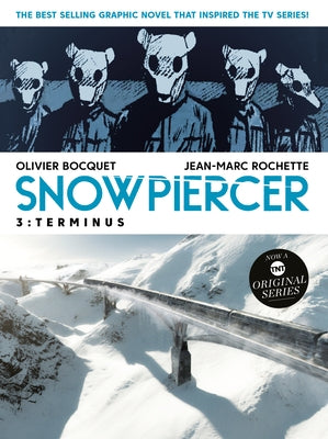 Snowpiercer 3: Terminus by Bocquet, Olivier